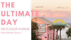 The Ultimate Day on Flagler Avenue