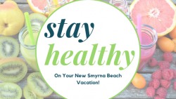 Stay Healthy While on Your NSB Vacation